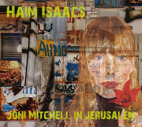 Joni Mitchell à Jérusalem